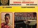 Celia Cruz La Sonora Matancera Guantanamera Tu Voz La Jaibera lp Orfeon 1980 ex