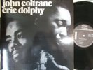 JOHN COLTRANE & ERIC DOLPHY   