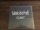 Blood Duster - Cunt Vinyl. 2001. Black Label, Black Vinyl NM