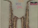 Phil Talks With Quill 180g LP from the Michael Hobson Archives