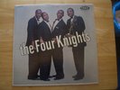 THE FOUR KNIGHTS   CORAL 57221   1959   33 1/3  LP. RECORD