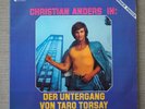 Christian Anders - Der Untergang von Taro Torsay 2LP * 1973 * Deutscher Schlager