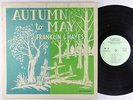 Franklin & Hayes - Autumn To May LP - W-R - Rare Private Folk