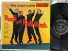 Crew Cuts Rock and Roll Bash | 1956 1st Press | Vinyl=EX+ | Cover=EX+  (D)