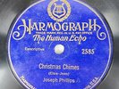 RARE Harmograph 78 - Joseph Phillips - Christmas Chimes / Dear Old Santa 2585