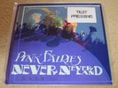 PINK FAIRIES - NEVER NEVERLAND - SCREEN PRINTED COVER - RARE TEST PRESSING