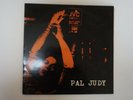 Judy Nylon and Crucial   Pal Judy LP   1982 On-U Sound ?– L.P. 16 UK Import   NM