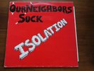 vinyl lp OUR NEIGHBORS SUCK - ISOLATION rock-o-rama records
