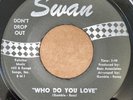The Sapphires - Who Do You Love / Oh So Soon - Swan 45 VG++/NM- Soul R&B