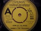 BONNIE & THE TREASURES HOME OF THE BRAVE / OUR SONG DEMO HLU9998 LONDON 65 POP