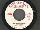 LISTEN RECORD, YOU BETTER RUN 45'. ROBERT PLANT COLUMBIA PROMO. 4-43967.