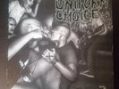 RARE Uniform Choice Screaming for Change LP Vinyl Record WISHINGWELL WW3 1986