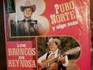 VERY RARE  LOS BRONCOS DE REYNOSA Puro Norte, 3 LPs   50 ANIVERSARIO, 1933-1983