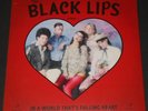 THE BLACK LIPS sing in a world that's falling apart USA LP new sealed RENEGADES