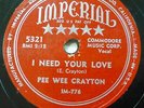 PEE WEE CRAYTON rhythm & BLUES 78 I NEED YOUR LOVE   YOU KNOW YEAH Imperial RJ P