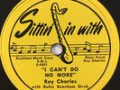 RAY CHARLES RUFUS BEACHAM I Can’t Do No More Roly-Poly 10” 78 RPM Record R&B