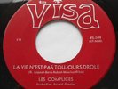 LES COMPLICES I've Gotta Get A Message To You BEE GEES Ex CANADA 1969 VISA 45