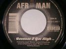 Afroman Because I got high 45rpm record 7 Rap Hip hop