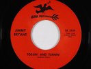 Northern Soul Garage C&W 45 - Jimmy Bryant - Tossin' & Turnin' - Lark - unknown?