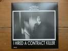 Joe Strummer (The Clash) - I Hired A Contract Killer [Original 7