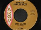 ETTA JAMES: Don't Cry Baby / Sunday Kind Of Love 45 (wol, sl warp, dnap) Soul