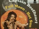 CAPTAIN BEEFHEART - FULL MOON - HOT SUN LIVE