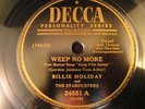 Billie Holiday Weep No More /Girls Were Made to Take Care of Boys Decca 24551 78