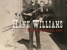 ????Hank Williams -The First Recordings 1938 NEW 7