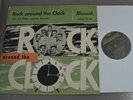 BILL HALEY And His Comets  – Rock Around The Clock (10 Inch)