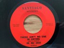 One Mile Ahead 45 Aint No Use SANTIAGO M- sludgey hard rock psych MP3 NEW MEXICO
