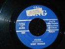 BOBBY FREEMAN   FEVER   RARE 1960's KING R&B SOUL 45 What Can I Do HEAR IT