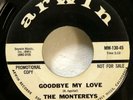 MONTEREYS 45 It Hurts Me So / Goodbye My Love ARWIN promo MINT- doowop   JF 559