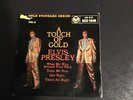 ELVIS PRESLEY.  A TOUCH OF GOLD. RARE EP RECORD TRI CENTRE