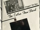 THE COTTON SHOW BAND Diggin On You DOWN TO EARTH MODERN SOUL SEALED