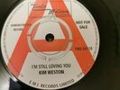 KIM WESTON I'M STILL LOVING YOU / A THRILL A MOMENT- NORTHERN SOUL re-issue EX