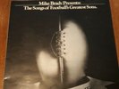 Mike Brady Presents The Songs Of Footballs Greatest Sons.Vinyl Record