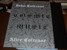 JOHN COLTRANE/ALICE COLTRANE Cosmic Music LP NEAR MINT Superior Viaduct reissue