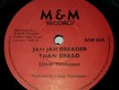 Linval Thompson jah jah dreader than dread 7