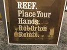 Reef Place Your Hands (Rob Orton R... 12