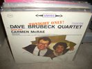DAVE BRUBECK / CARMWN MCRAE tonight only ( jazz ) stereo 6 eye