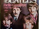 The BEATLES 45 HELLO GOODBYE / I AM THE WALRUS # 2056 CAPITOL w Picture Sleeve