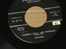The Willows Church Bells Are Ringing on Melba 102 Original Doo Wop VG+ to VG++