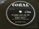 78rpm BUDDY HOLLY: I’m Gonna Love You Too/Listen To Me - EX plays great
