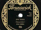 Brunswick #4420/4884: Dick Powell-June Kisses/Harry Richman-Now I'm In Love V+E-