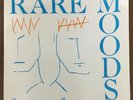 Rare Moods - I’ve Got Love/ Closer To Your Love UK 12” 86’  Boogie Soul Rare  NM