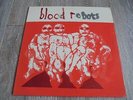 Androids Of Mu - Blood Robots 1980 UK LP F*** OFF 1st PUNK/NEW WAVE