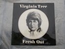VIRGINIA TREE (SHIRLEY KENT)-FRESH OUT-=-MINSTREL RECORDS 0001 (PRIVATE PRESS)