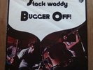 Stack Waddy : Bugger Off  - UK very rare test pressing EX+ vinyl Dandelion 1972