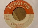 Tex mex latin Soul funk 45 joe bravo and the sun glows think it over sunglow