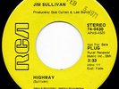 Folk-Rock Troubadour Funk JIM SULLIVAN Highway / Lorelei Lee 45 RCA HEAR